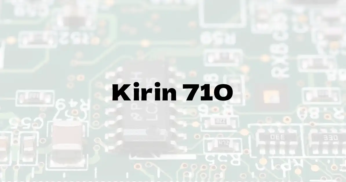 Huawei HiSilicon Kirin 710のベンチマーク結果
