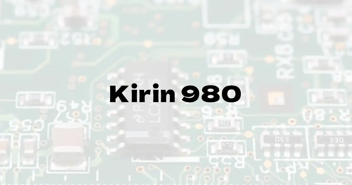 Huawei HiSilicon Kirin 980のベンチマーク結果