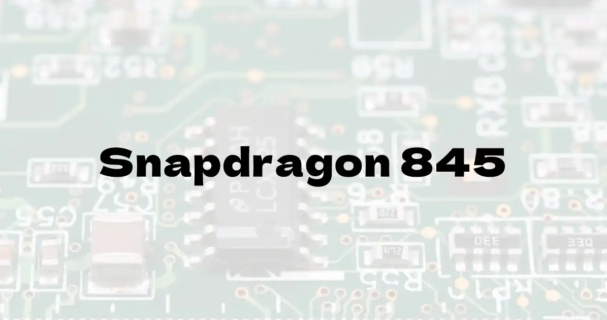 Qualcomm Snapdragon 845のベンチマーク結果
